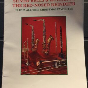 Silver Bells & Rudolph the Red-Nosed Reindeer + 15 Christmas Faves for Clarinet