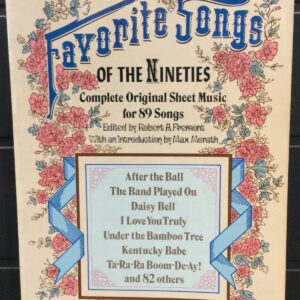 Favorite Songs of the Nineties - Complete Original Sheet Music for 89 Songs