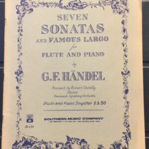 G.F. Handel - Seven Sonatas and Famous Largo for Flute and Piano