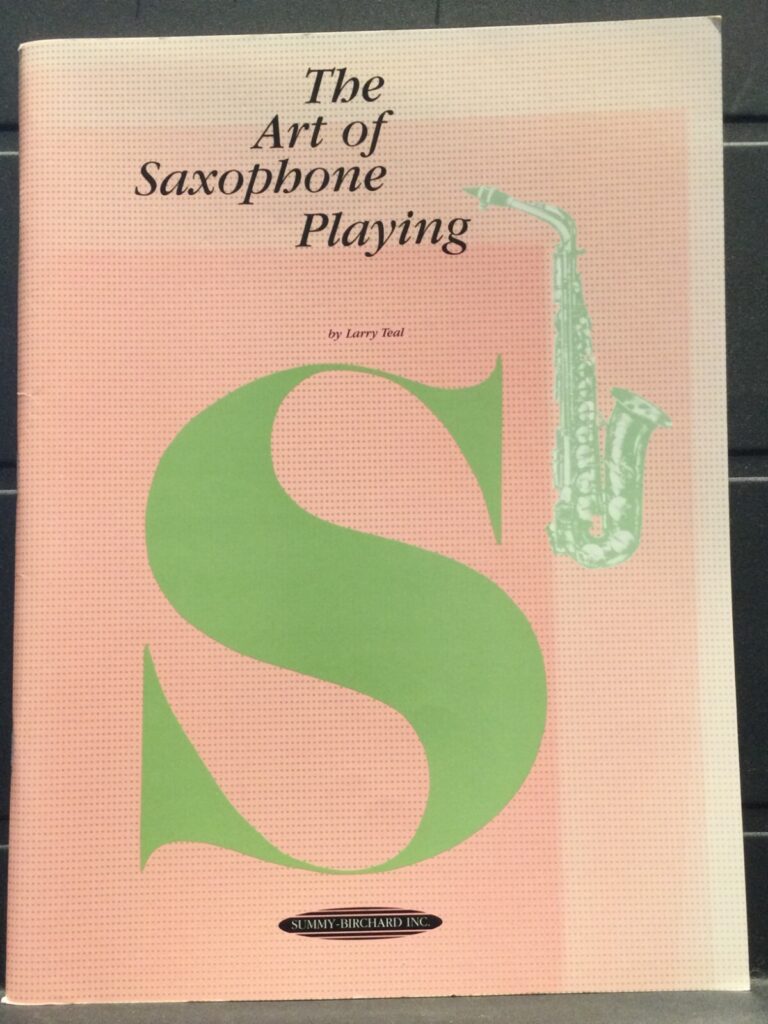 Larry Teal - The Art of Saxophone Playing