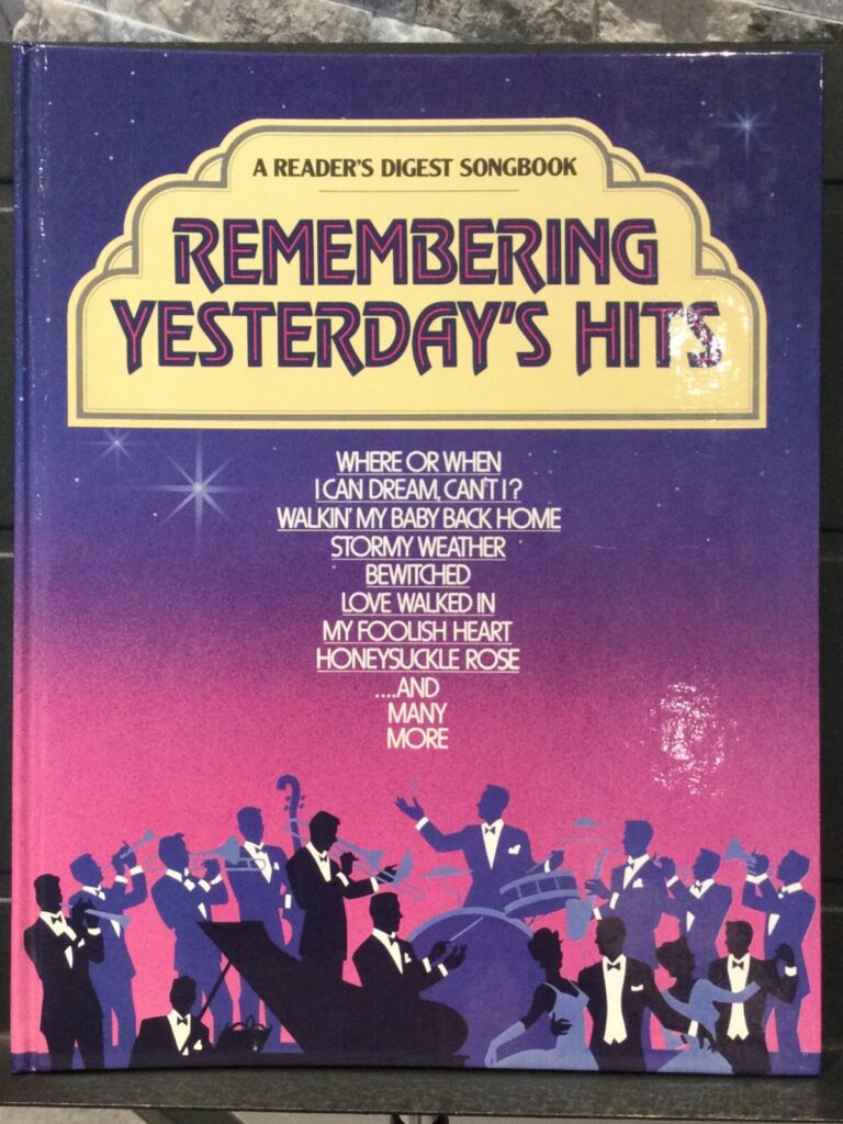 A Reader's Digest Songbook: Remembering Yesterday's Hits